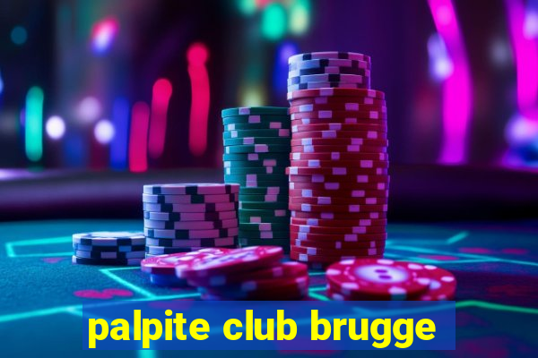 palpite club brugge